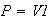 $P=VI$